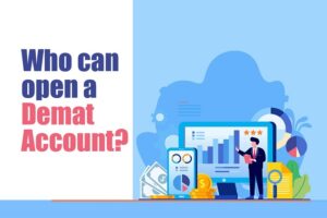 Who Can Open A Demat Account