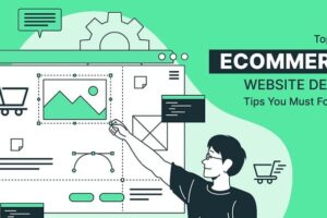 eCommerce Website Design Tips You Must Follow