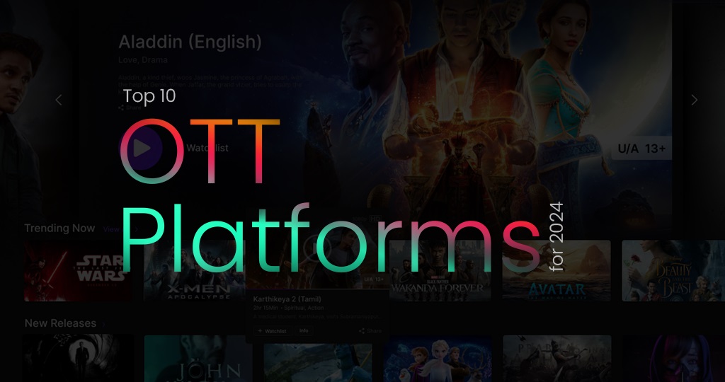 Top 10 OTT Platforms