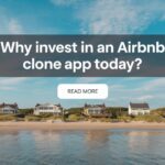 Why Invest in an Airbnb Clone App